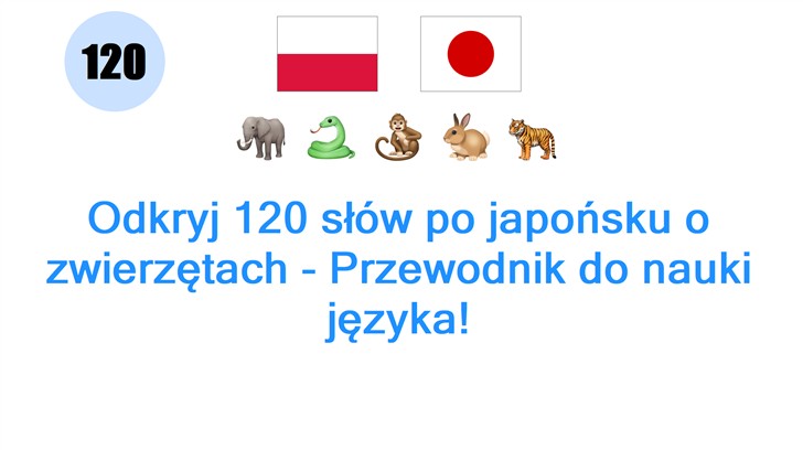 Odkryj 120 słów po japońsku o zwierzętach - Przewodnik do nauki języka!